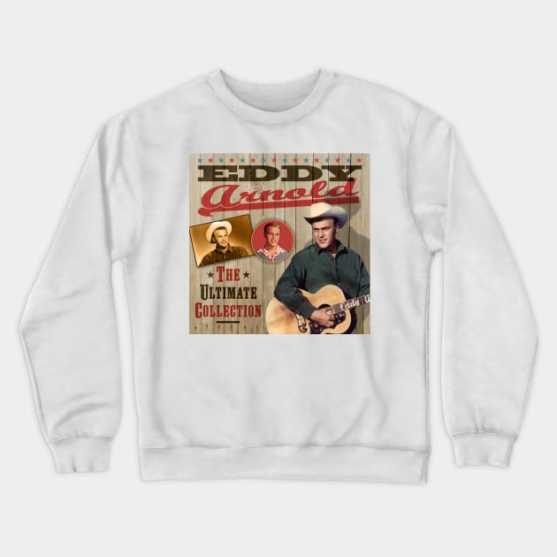 Eddy Arnold Crewneck Sweatshirt by PLAYDIGITAL2020